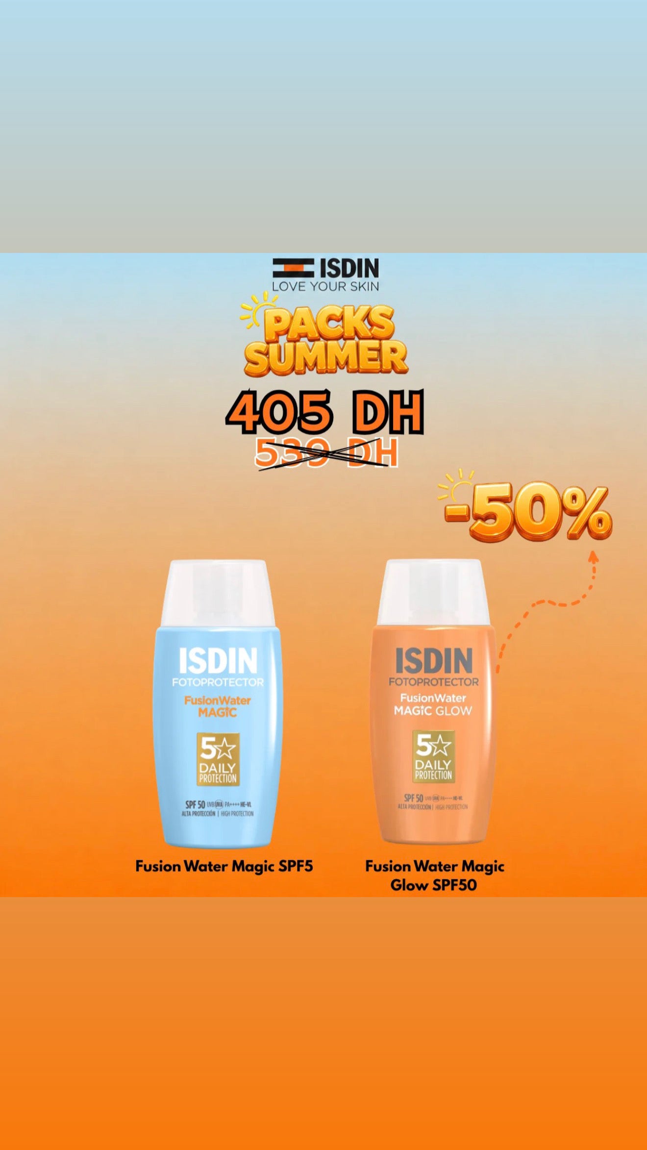 ISDIN PACK SUMMER FUSION WATER MAGIC SPF50 + FUSION WATER MAGIC GLOW SPF50 (-50% SUR LE FUSION WATER MAGIC GLOW)