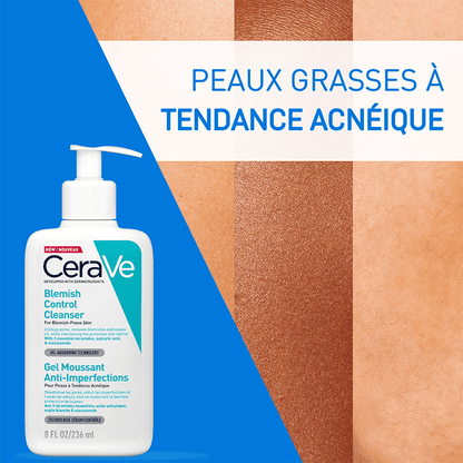 Cerave gel moussant Blemish anti imperfections 236ml